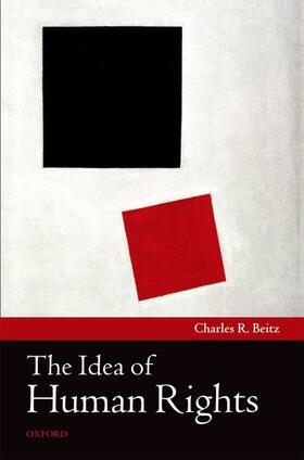 Beitz |  The Idea of Human Rights | Buch |  Sack Fachmedien
