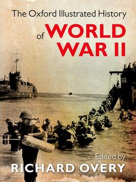 Overy |  The Oxford Illustrated History of World War II | Buch |  Sack Fachmedien