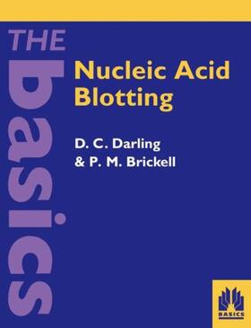 Darling / Bricknell |  Nucleic Acid Blotting | Buch |  Sack Fachmedien
