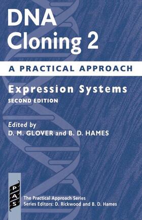 Glover / Hames |  DNA Cloning | Buch |  Sack Fachmedien