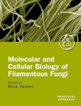 Talbot |  Molecular and Cellular Biology of Filamentous Fungi | Buch |  Sack Fachmedien