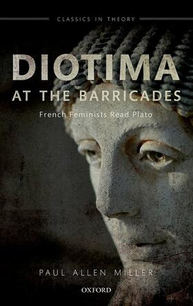 Miller |  Diotima at the Barricades Clth C | Buch |  Sack Fachmedien