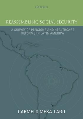 Mesa-Lago |  Reassembling Social Security | Buch |  Sack Fachmedien