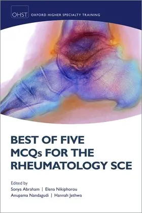 Nandagudi / Abraham / Nikiphorou |  Best of Five MCQs for the Rheumatology SCE | Buch |  Sack Fachmedien