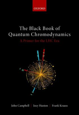Krauss / Campbell / Huston |  The Black Book of Quantum Chromodynamics | Buch |  Sack Fachmedien