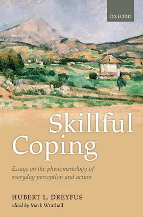 Dreyfus / Wrathall |  Skillful Coping | Buch |  Sack Fachmedien