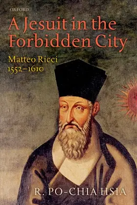 Hsia |  A Jesuit in the Forbidden City | Buch |  Sack Fachmedien