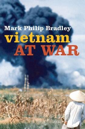 Bradley | Vietnam at War | Buch | 978-0-19-965798-8 | sack.de