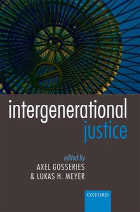 Gosseries / Meyer |  Intergenerational Justice | Buch |  Sack Fachmedien