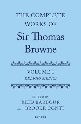 Barbour / Conti |  The Complete Works of Sir Thomas Browne: Volume 1 | Buch |  Sack Fachmedien