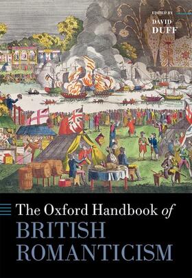 Duff |  The Oxford Handbook of British Romanticism | Buch |  Sack Fachmedien