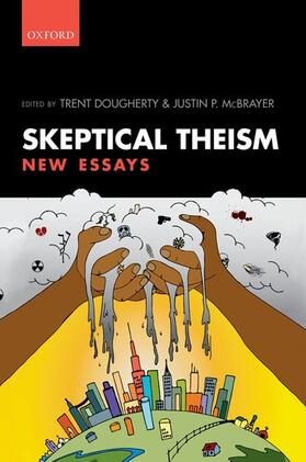 Dougherty / McBrayer |  Skeptical Theism: New Essays | Buch |  Sack Fachmedien