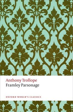 Trollope / O'Gorman / Mullin |  Framley Parsonage | Buch |  Sack Fachmedien