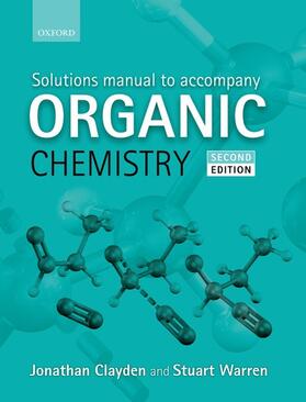 Clayden / Warren |  Solutions Manual to accompany Organic Chemistry | Buch |  Sack Fachmedien
