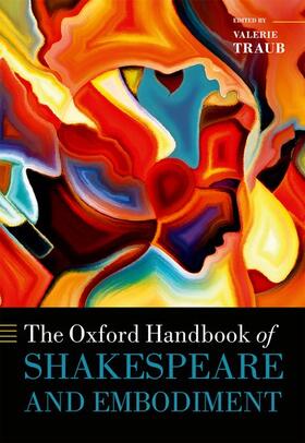 Traub |  The Oxford Handbook of Shakespeare and Embodiment | Buch |  Sack Fachmedien