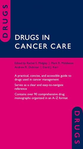 Midgley / Middleton / Dickman |  Drugs in Cancer Care | Buch |  Sack Fachmedien
