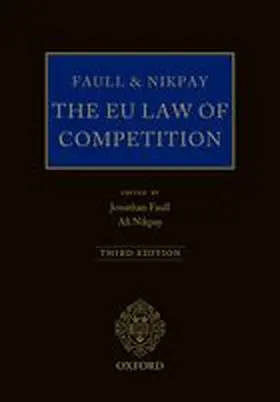 Faull / Nikpay |  Faull and Nikpay: The EU Law of Competition | Buch |  Sack Fachmedien