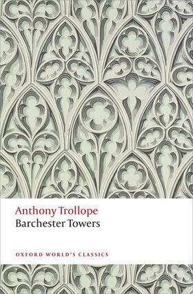 Trollope / Bowen |  Barchester Towers | Buch |  Sack Fachmedien