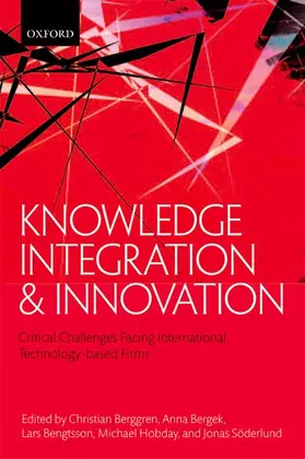 Berggren / Bergek / Bengtsson |  Knowledge Integration and Innovation | Buch |  Sack Fachmedien