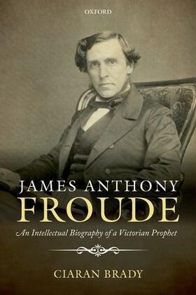 Brady |  James Anthony Froude | Buch |  Sack Fachmedien