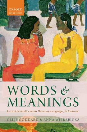 Goddard / Wierzbicka |  Words and Meanings | Buch |  Sack Fachmedien