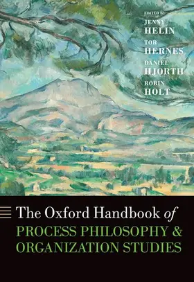 Helin / Hernes / Hjorth |  Oxford Handbook of Process Philosophy and Organization Studies | Buch |  Sack Fachmedien