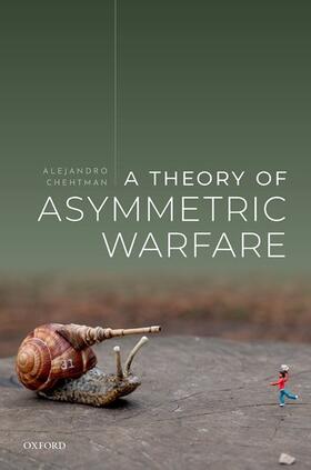 Chehtman |  A Theory of Asymmetric Warfare | Buch |  Sack Fachmedien