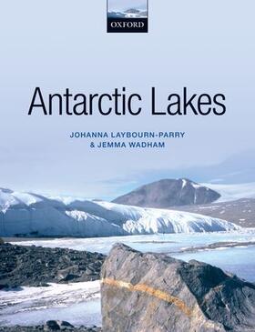 Laybourn-Parry / Wadham |  Antarctic Lakes | Buch |  Sack Fachmedien