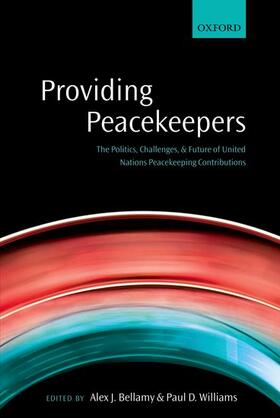 Bellamy / Williams |  Providing Peacekeepers | Buch |  Sack Fachmedien