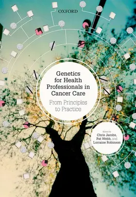 Jacobs / Robinson / Webb |  Genetics for Health Professionals in Cancer Care | Buch |  Sack Fachmedien