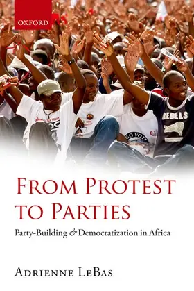 LeBas |  From Protest to Parties | Buch |  Sack Fachmedien