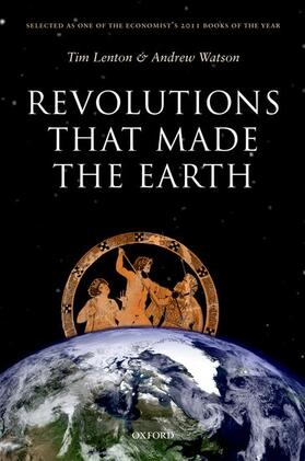 Watson / Lenton |  Revolutions that Made the Earth | Buch |  Sack Fachmedien