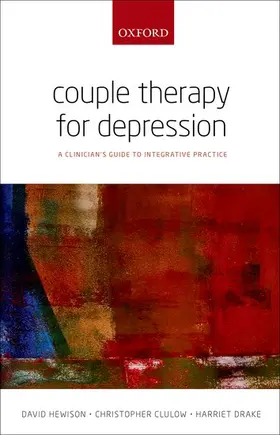 Hewison / Clulow / Drake |  Couple Therapy for Depression | Buch |  Sack Fachmedien