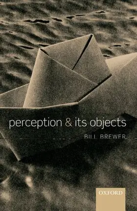 Brewer |  Perception and Its Objects | Buch |  Sack Fachmedien