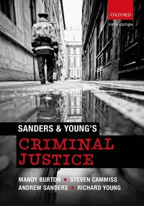 Sanders / Welsh / Skinns |  Sanders & Young's Criminal Justice | Buch |  Sack Fachmedien