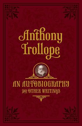 Trollope / Shrimpton |  An Autobiography | Buch |  Sack Fachmedien