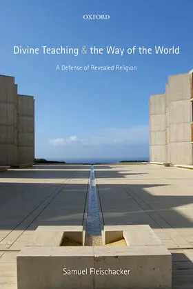 Fleischacker |  Divine Teaching and the Way of the World | Buch |  Sack Fachmedien