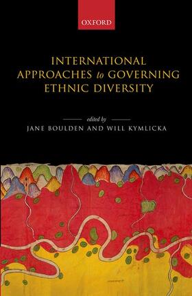 Boulden / Kymlicka |  International Approaches to Governing Ethnic Diversity | Buch |  Sack Fachmedien