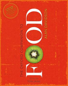 Davidson / Jaine |  The Oxford Companion to Food | Buch |  Sack Fachmedien