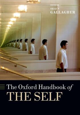 Gallagher |  The Oxford Handbook of the Self | Buch |  Sack Fachmedien