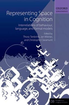 Tenbrink / Wiener / Claramunt |  Representing Space in Cognition: Interrelations of Behaviour, Language, and Formal Models | Buch |  Sack Fachmedien