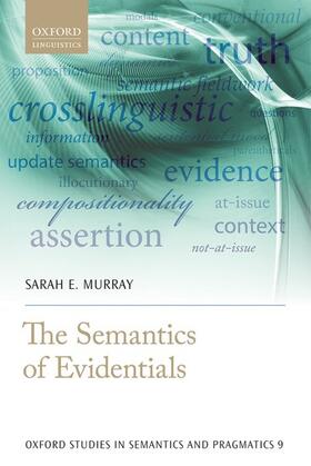 Murray |  The Semantics of Evidentials | Buch |  Sack Fachmedien