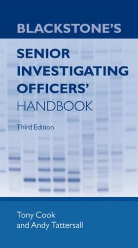 Cook / Tattersall |  Blackstone's Senior Investigating Officers' Handbook | Buch |  Sack Fachmedien