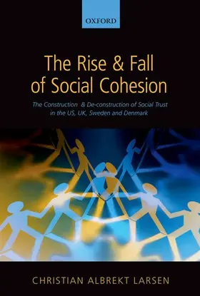 Larsen |  The Rise and Fall of Social Cohesion | Buch |  Sack Fachmedien