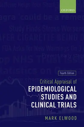 Elwood |  Critical Appraisal of Epidemiological Studies and Clinical Trials | Buch |  Sack Fachmedien