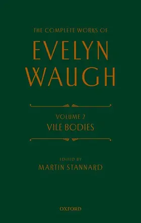 Waugh / Stannard |  The Complete Works of Evelyn Waugh: Vile Bodies | Buch |  Sack Fachmedien