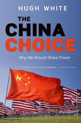 White |  The China Choice | Buch |  Sack Fachmedien