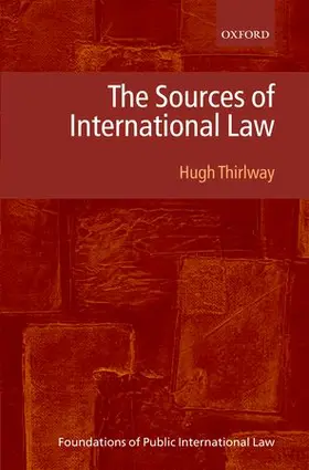 Thirlway |  The Sources of International Law | Buch |  Sack Fachmedien