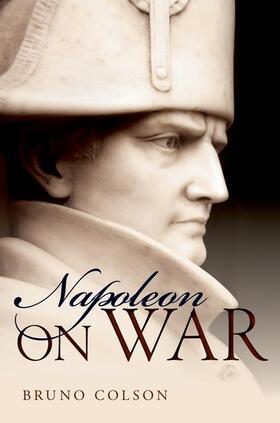 Colson |  Napoleon: On War | Buch |  Sack Fachmedien
