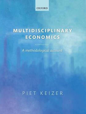 Keizer |  Multidisciplinary Economics | Buch |  Sack Fachmedien